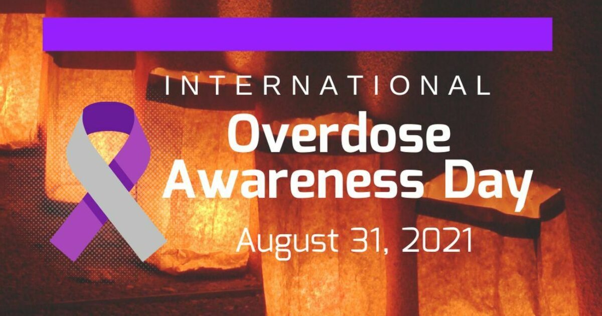 International Overdose Awareness Day 2021 Young Center