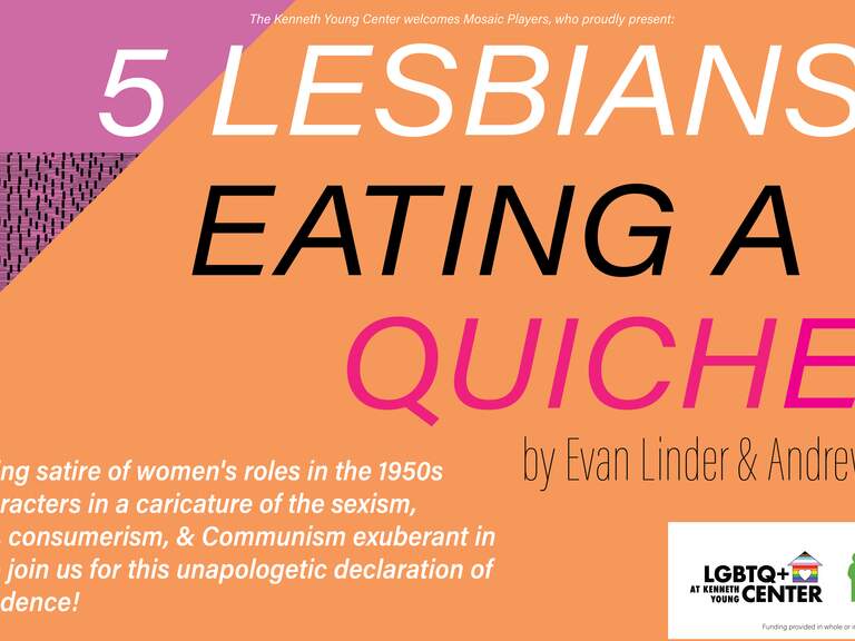 5 Lesbians Eating A Quiche A Scintillating… Kenneth Young Center