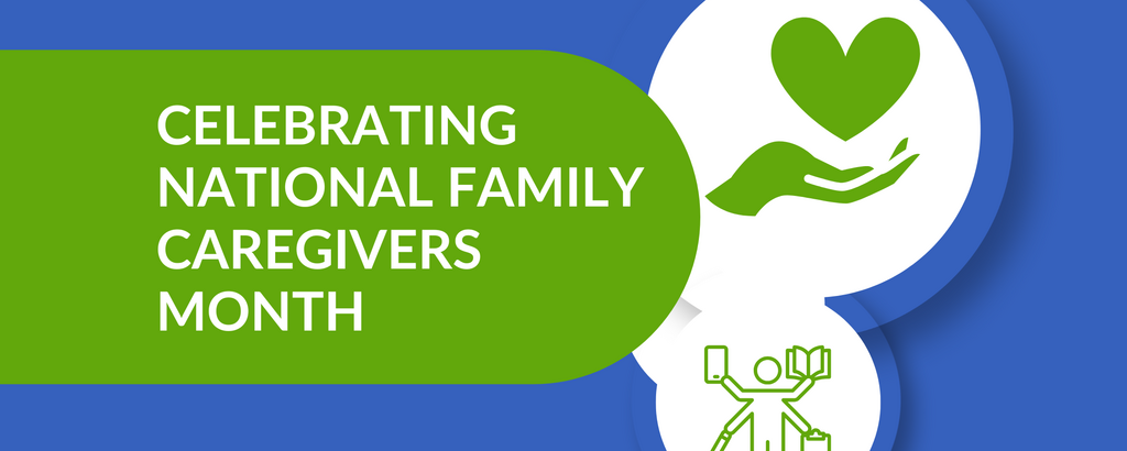 Copy of 2024 National Family Caregivers Month Blog Banner