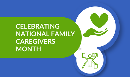 Copy of 2024 National Family Caregivers Month Blog Banner